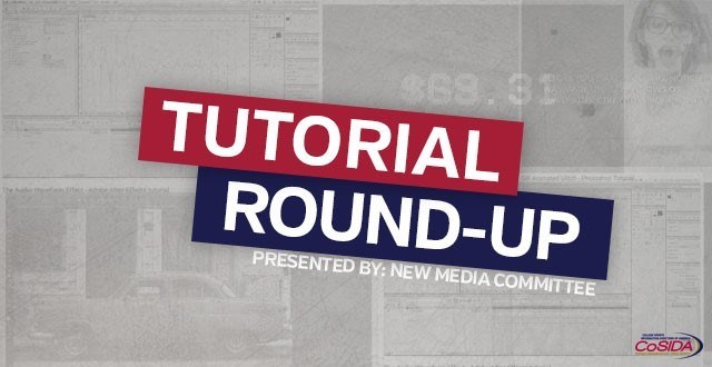 Professional Development New Media Committee Feature: Tutorial Round-Up